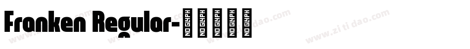 Franken Regular字体转换